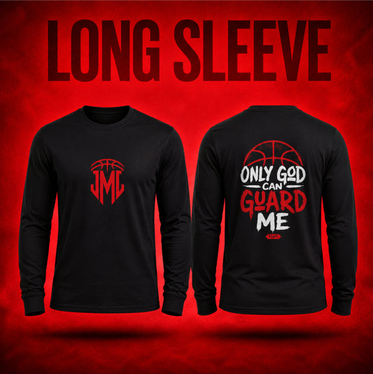 3. Only God Can Guard Me Long Sleeve